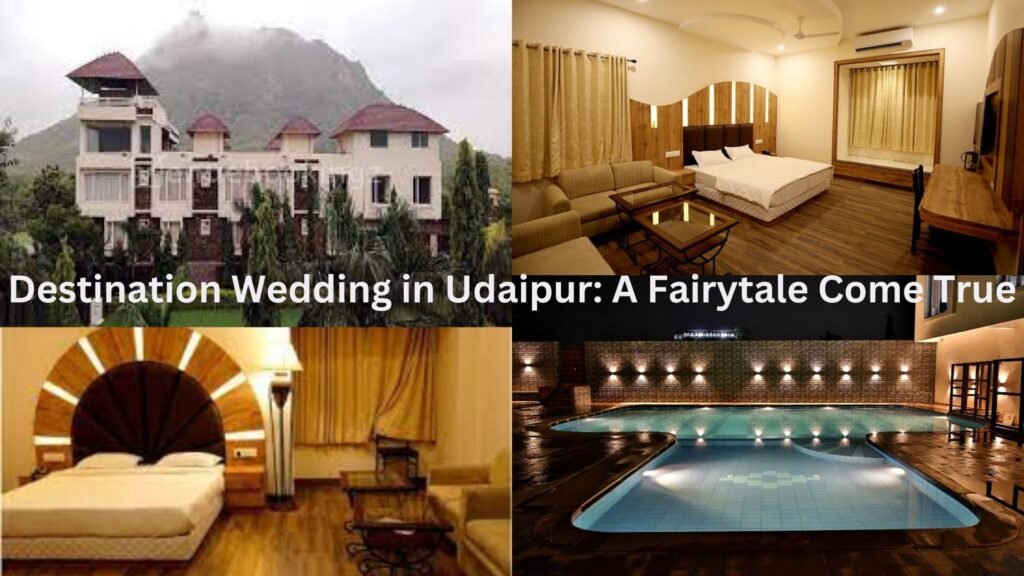 Destination Wedding in Udaipur: A Fairytale Come True